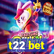 t22 bet